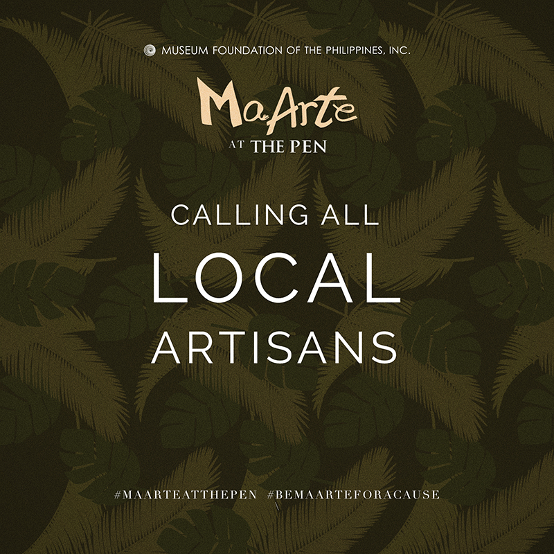 MaArte at The Pen 2018: Calling All Local Artisans